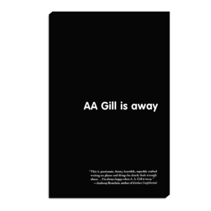 Semaine tastemaker Raven Smith reads aa gill is away by AA Gill