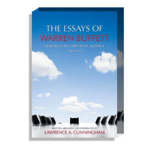 Semaine Tastemaker Efe Cakarel The Essays of Warren Buffett: Lessons for Corporate America by Warren Buffett