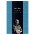 Semaine tastemaker Susanne Kaufmann recommends cookbook A Year of Good Eating by Nigel Slater