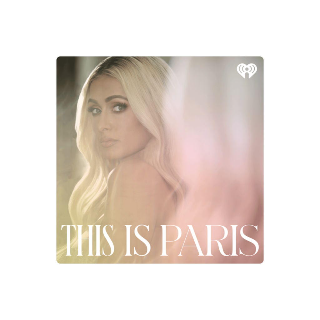 this-is-paris-podcast-semaine-tastemaker-paris-hilton-products