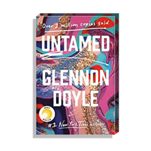 Amanda Norgaard selects Untamed by Glennon Doyle