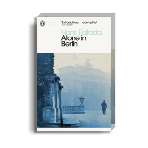 Jeanne Damas selects Alone in Berlin by Hans Fallada for her Semaine bookshelf