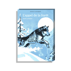 Antonin Bartherotte chooses his top reads for Semaine magazine - the image shows the front cover of the book L'appel de la forêt. 
