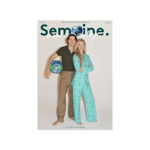 Semaine Issue 6 featuring Tastemakers Alice & Jack
